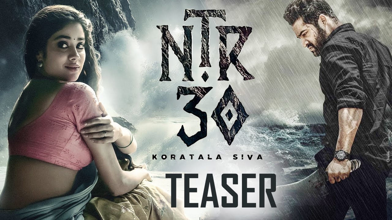 #NTR30 Teaser | Jr NTR  | Janhvi Kapoor |  Koratala Siva | Anirudh | #NTR30 ON April 5th, 2024 |