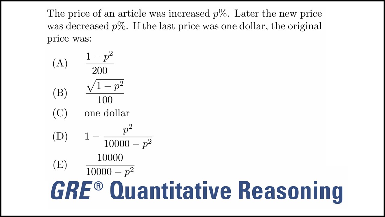Successive percentage changes: GRE quantitative reasoning practice question#51