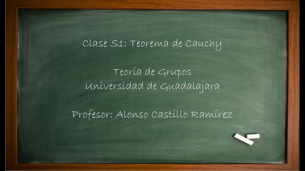 Clase S1: Teorema de Cauchy
