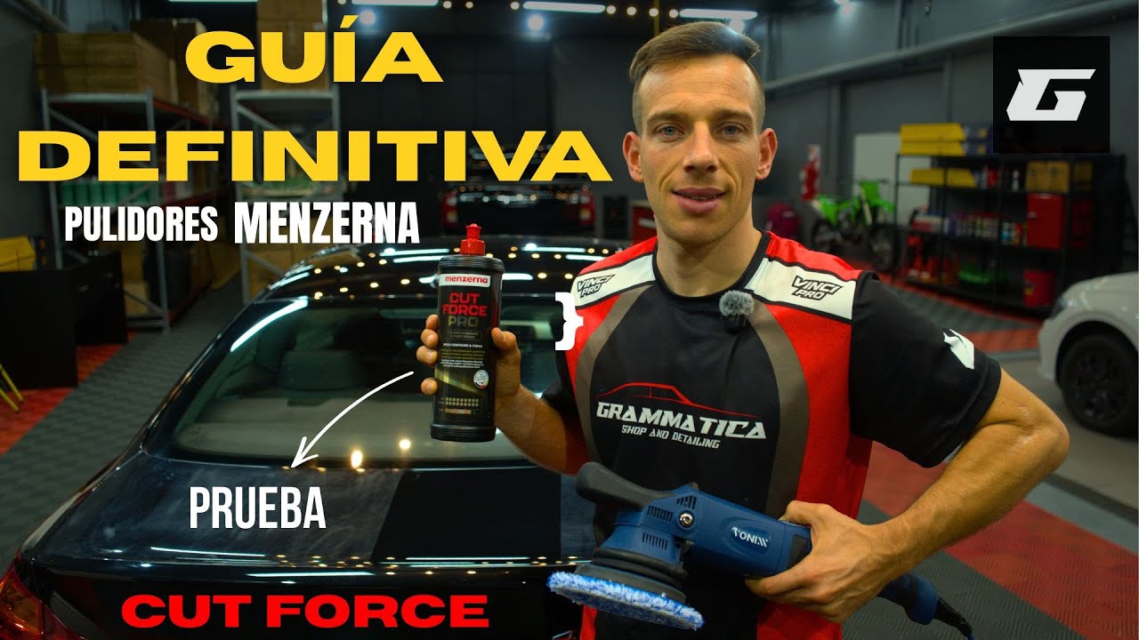 ¿Qué PULIDOR uso para COMENZAR a PULIR? | | MENZERNA | Prueba de CUT FORCE | GUÍA | DETAILING