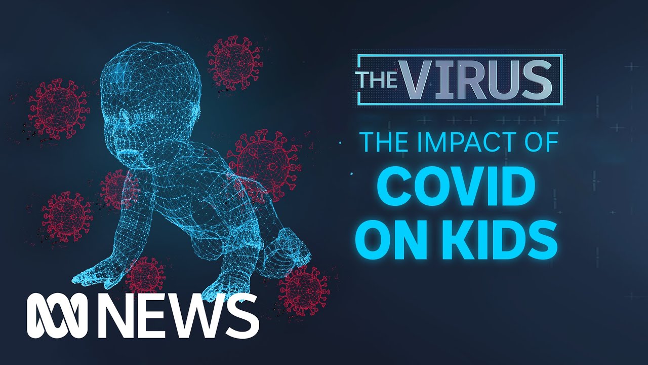 Government scraps COVID-19 isolation and the impact of the virus on kids | The Virus | ABC News