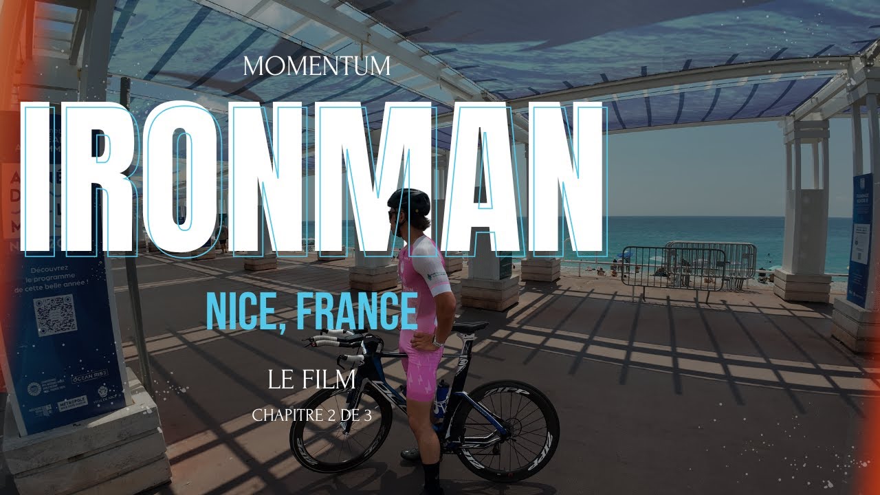 IRONMAN 70.3 Nice | Le Film (chapitre 2/3)