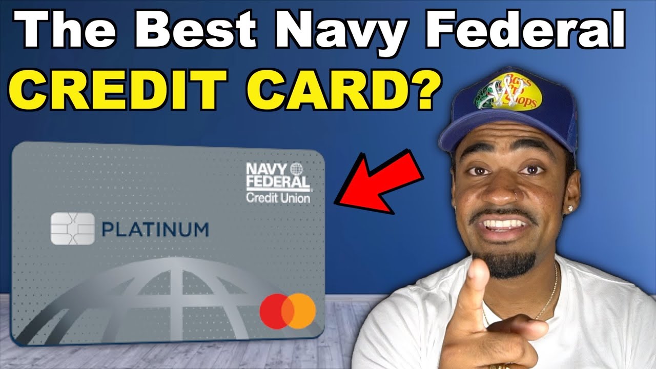 Why You Should Get the Navy Federal Platinum Credit Card