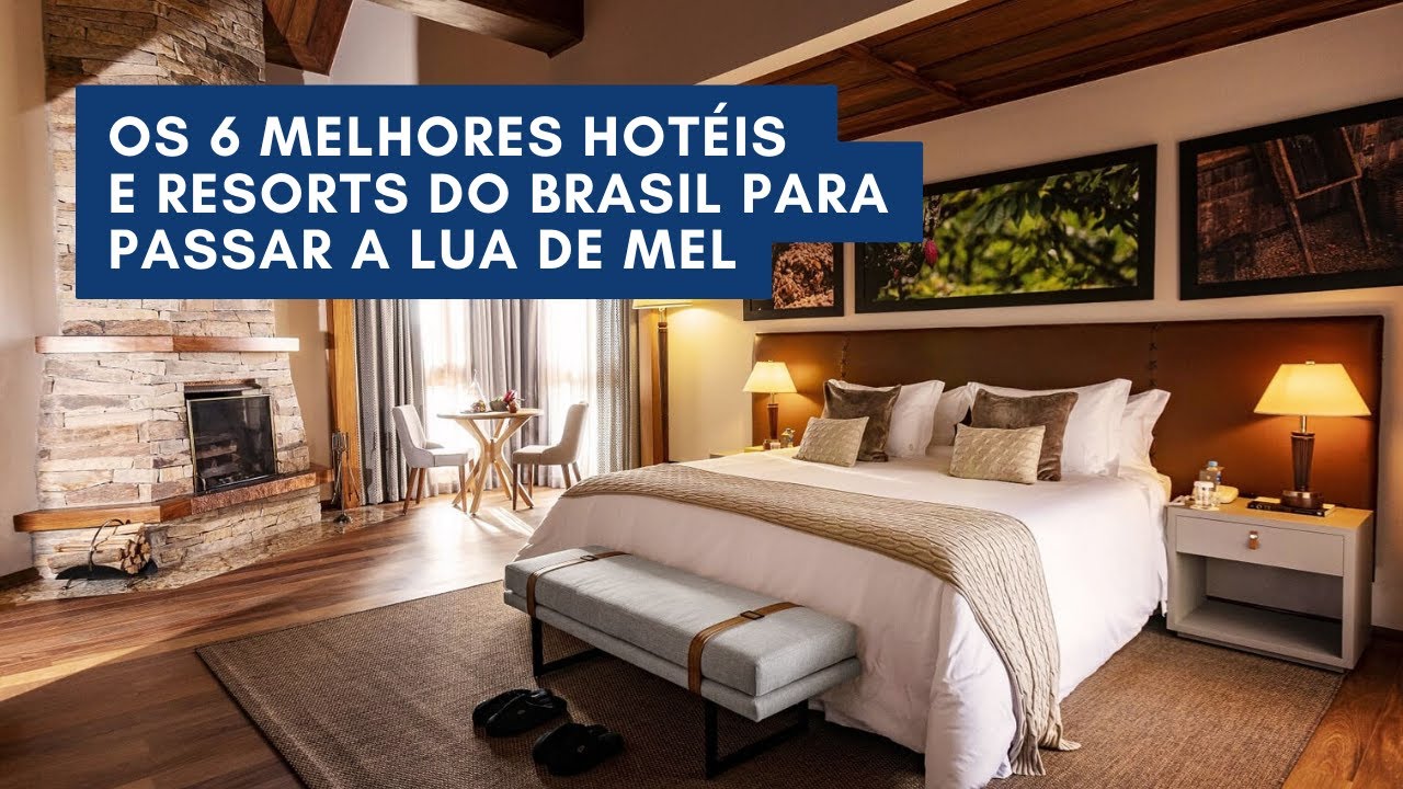 Descubra os 6 melhores hotéis e resorts para passar a lua de mel no Brasil.