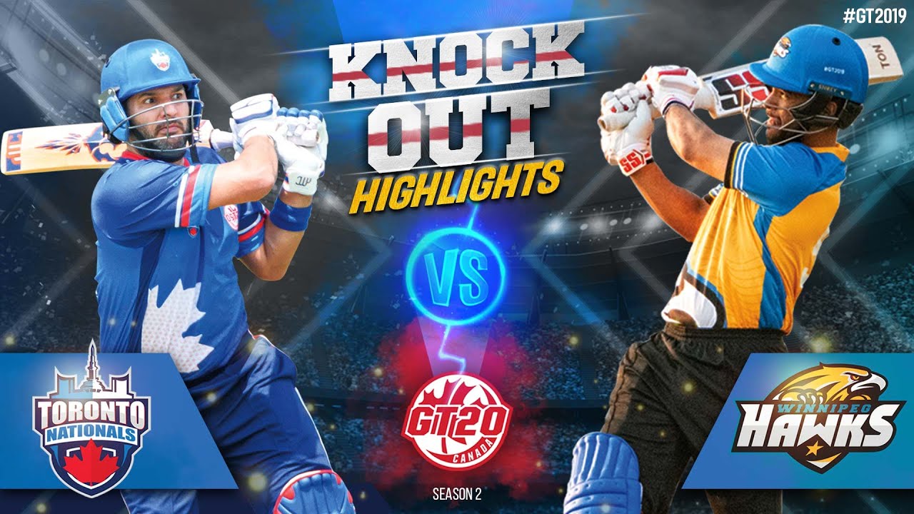 Toronto Nationals vs Winnipeg Hawks | Knock out Match 2 Highlights | GT20 Canada 2019