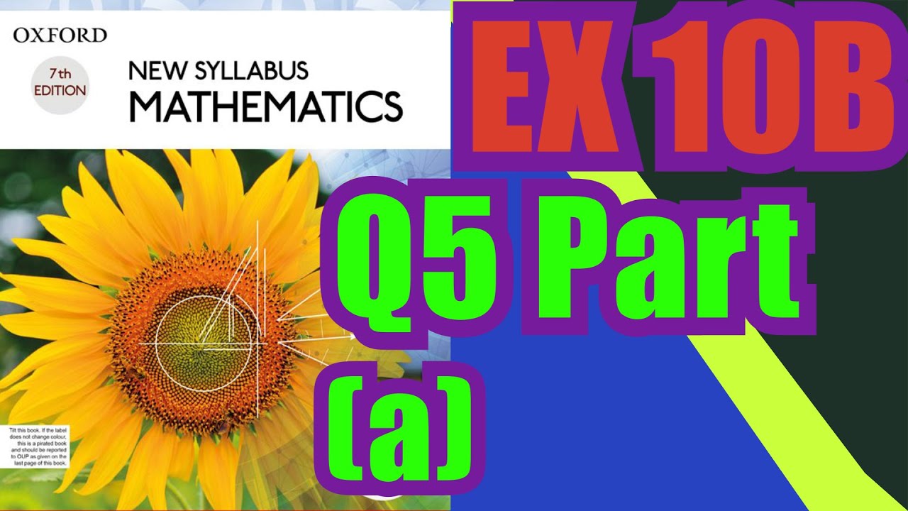 Oxford Math | Book 1 | 7th Edition | Ex 10B | Q5 Part (a) | Math Knowledge Skills |