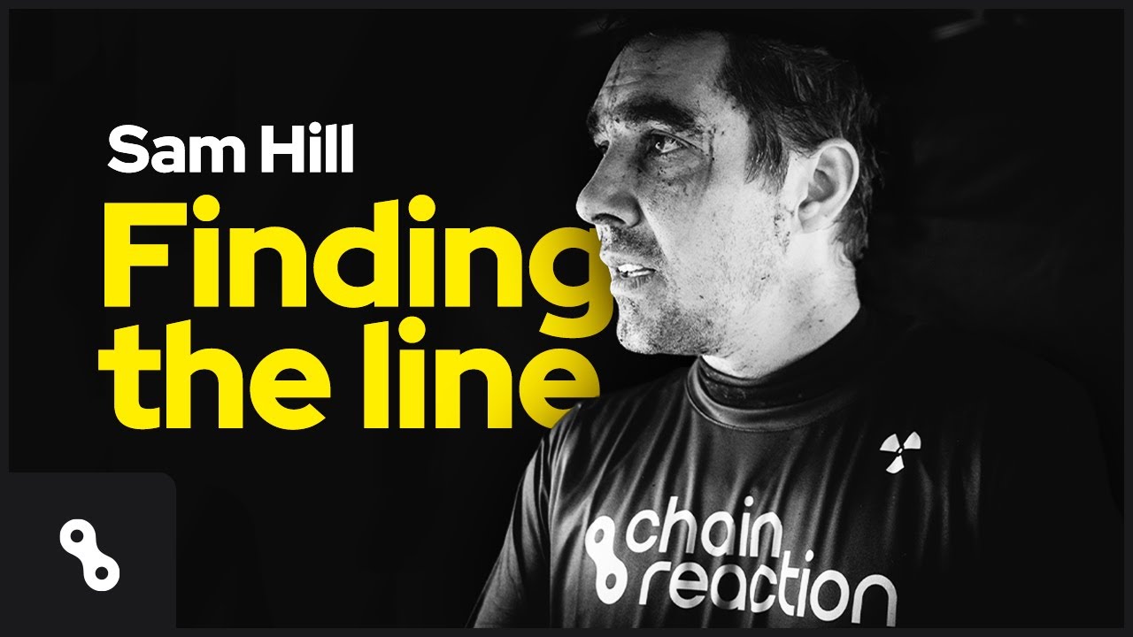 Sam Hill | Finding the Line