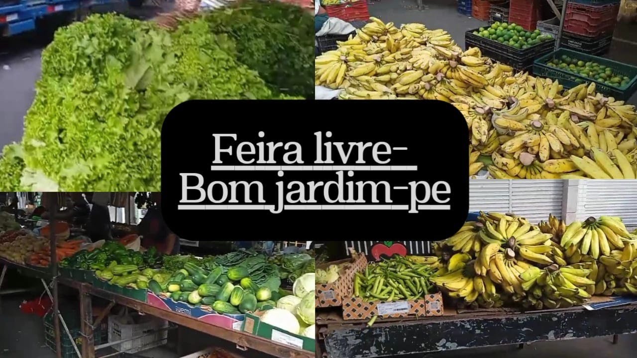 FEIRA LIVRE BOM JARDIM-PE