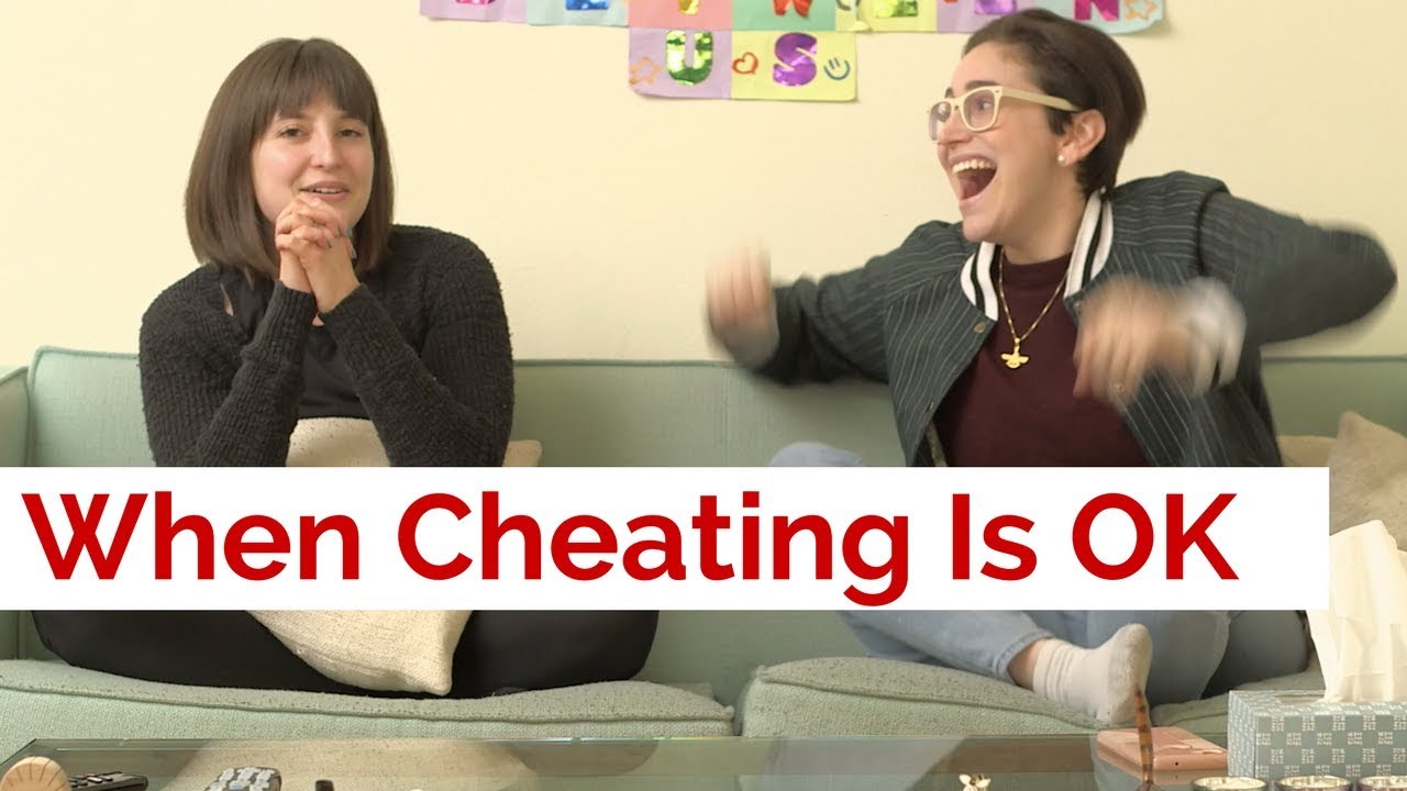 When Cheating Is OK / Gaby & Allison