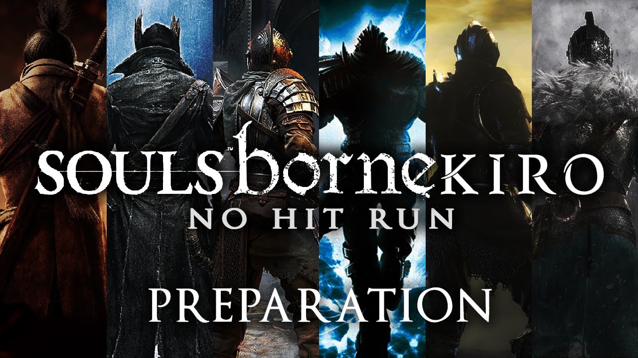 God Run 2: Preparation (Sekiro, Bloodborne, Demon's Souls)