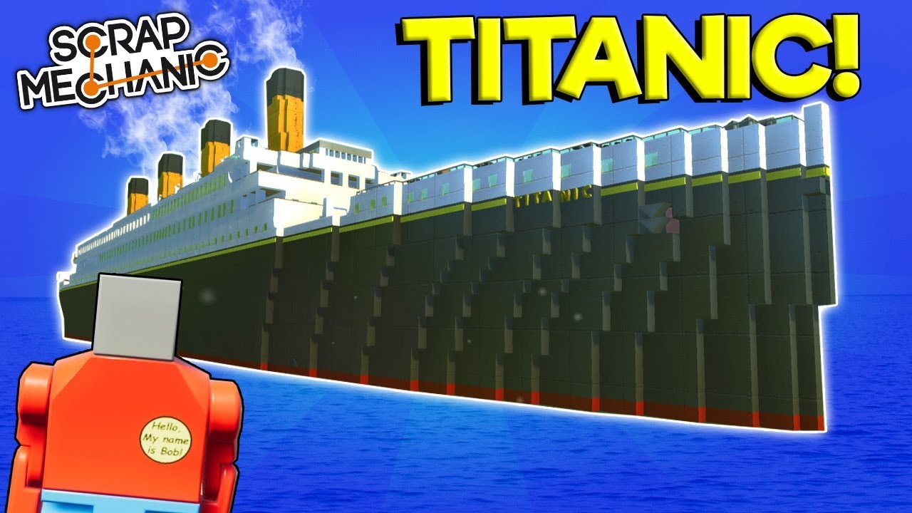 TITANIC MODEL, NINTENDO SWITCH FLYER, and MORE! - Scrap Mechanic Creations Gameplay - Best Builds