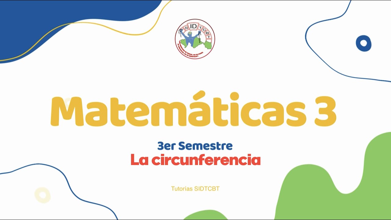 La circunferencia - Matemáticas III - Bloque III