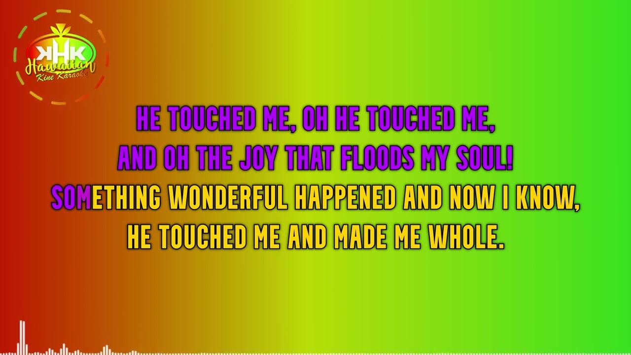 Ekolu - He Touched Me (Karaoke Version) - Hawaiian Karaoke