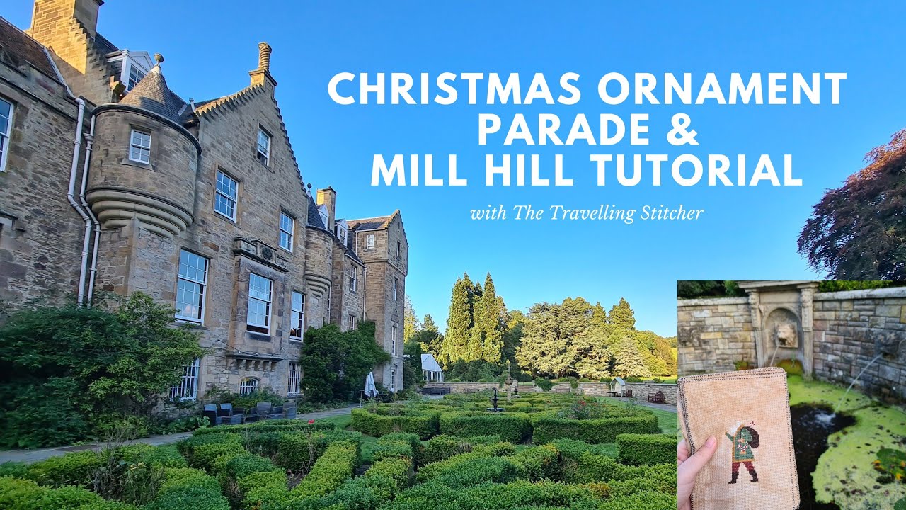 Flosstube 1: Christmas ornament parade!   AND   Cross Stitch Academy: How to prep a Mill Hill kit