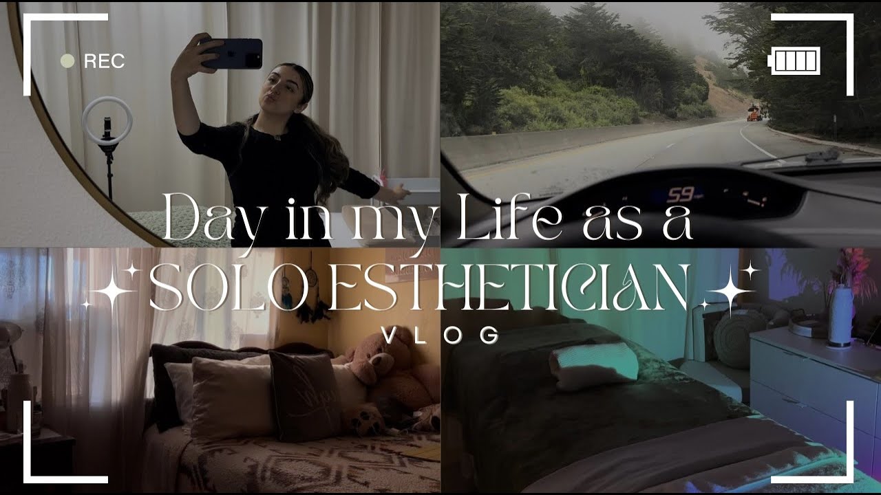 DAY IN MY LIFE AS A SOLO ESTHETICIAN VLOG !!