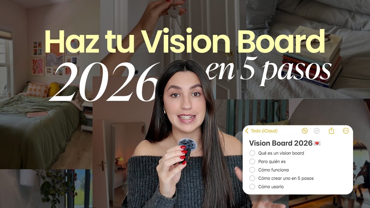 Cómo crear un vision board que realmente FUNCIONE en 2026