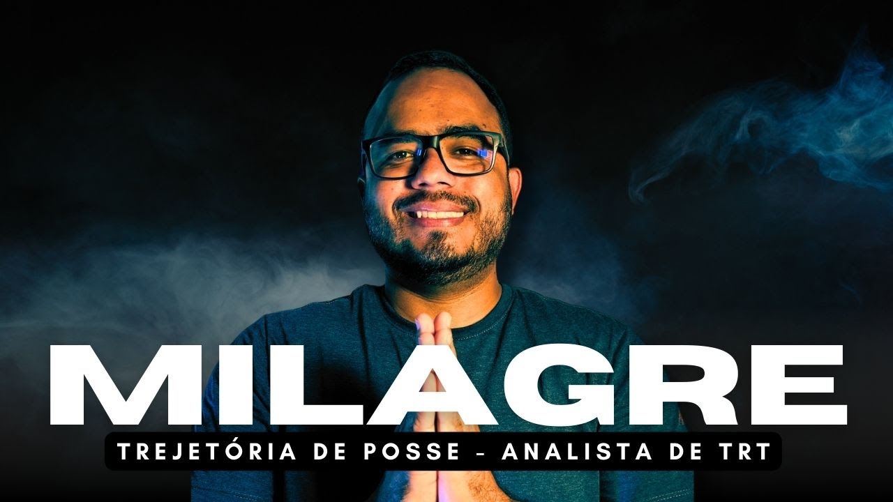 Testemunho de aprovação | Milagres na trajetória | Concursos | Posse como AJAJ de TRT