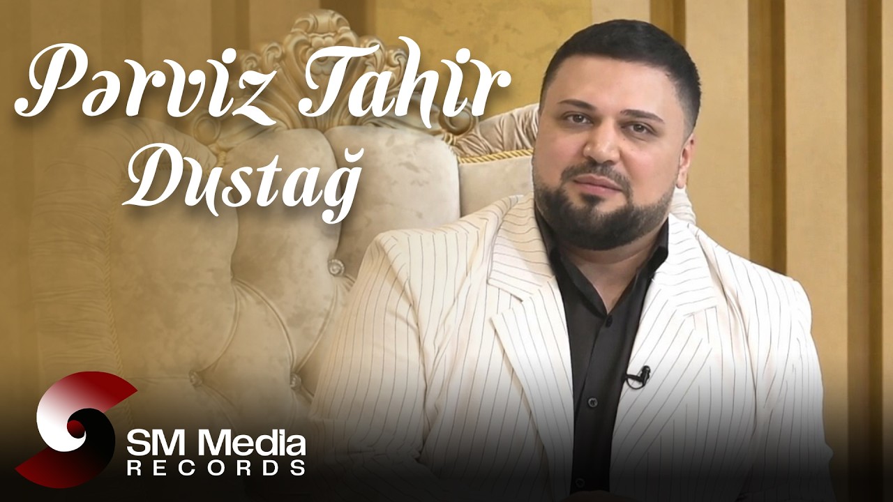 Perviz Tahir - Dustağ 2026