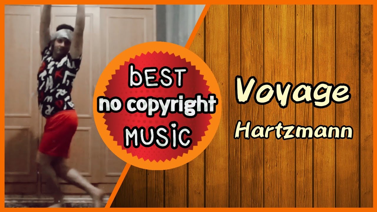 voyage / hartzmann /upbeat #audiolibrary #nocopyrightmusic #creator
