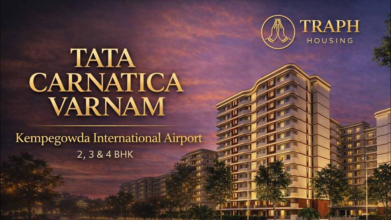 Luxury Township Near Bangalore Airport | Tata Carnatica 150+ Acre Integrated Mega Township by tata