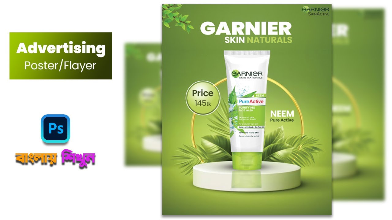 Photoshop Poster Design Bangla Tutorial   Garnier Face Wash Ads Design   Advertising Poster Design