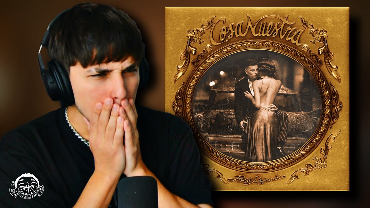 REACCIÓN a 'COSA NUESTRA' de RAUW ALEJANDRO (Álbum Completo)