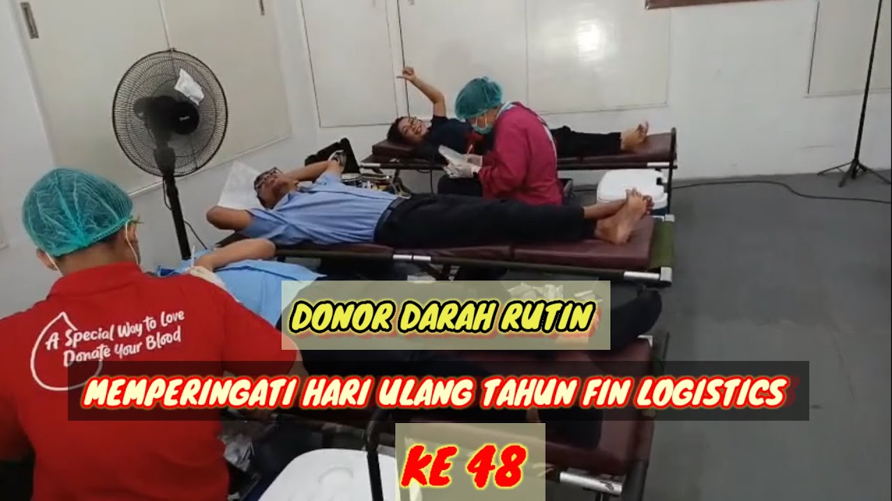 DONOR DARAH RUTIN MEMPERINGATI HARI ULANG TAHUN FIN LOGISTICS CABANG BALI 