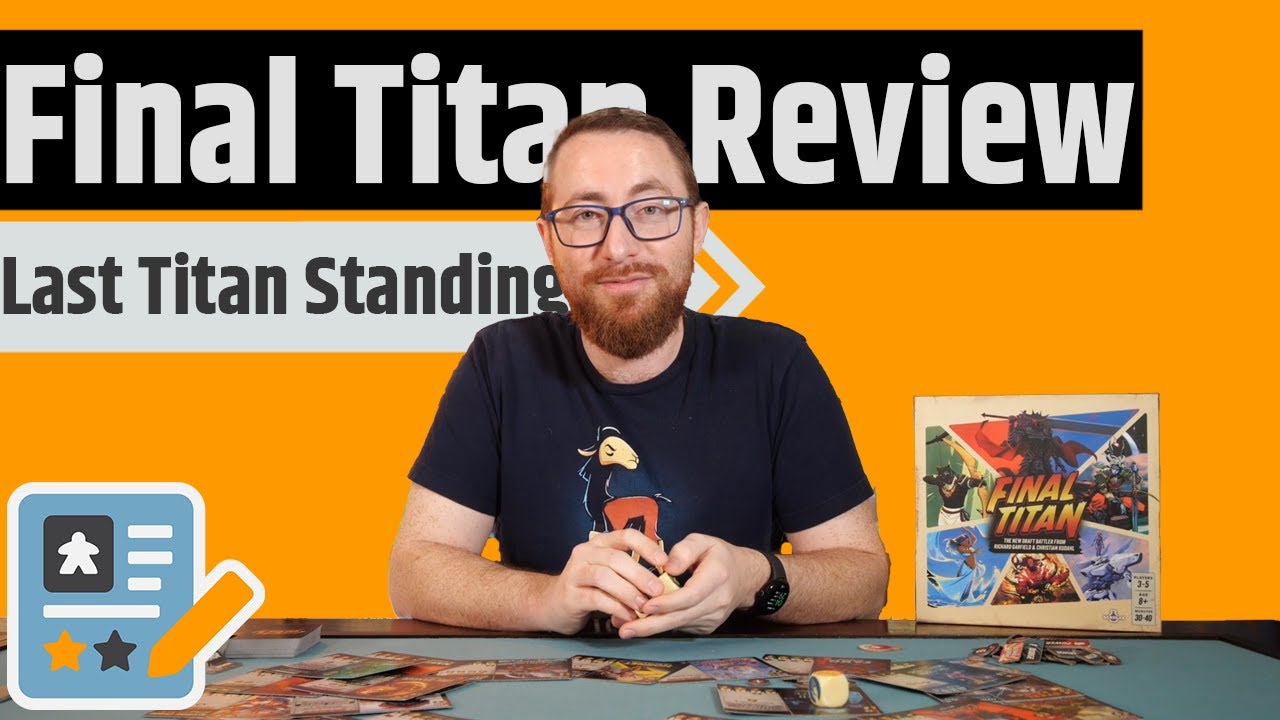 Final Titan Review - Draft, Deploy, Destroy, Repeat
