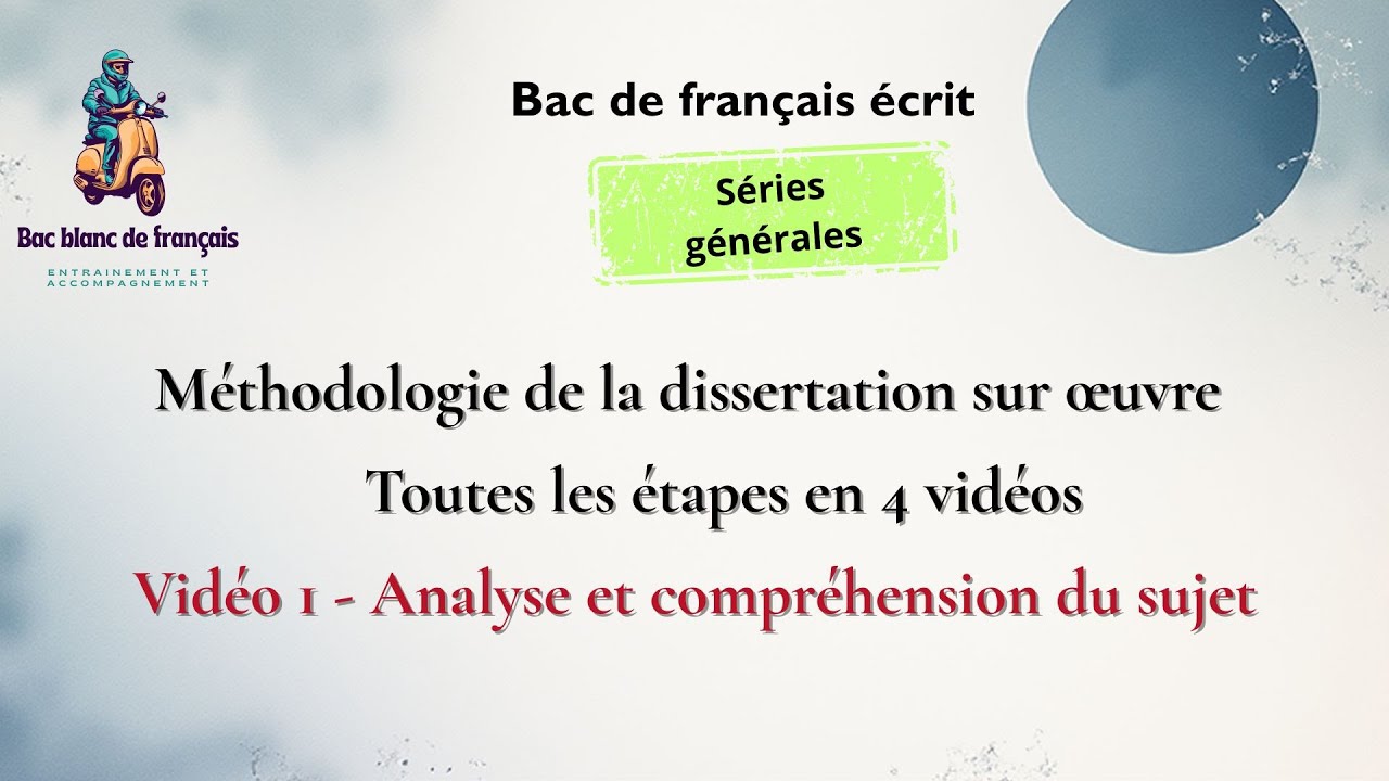 Méthodologie détaillée de  la dissertation sur œuvre - Bac français - Étape 1 sur 4