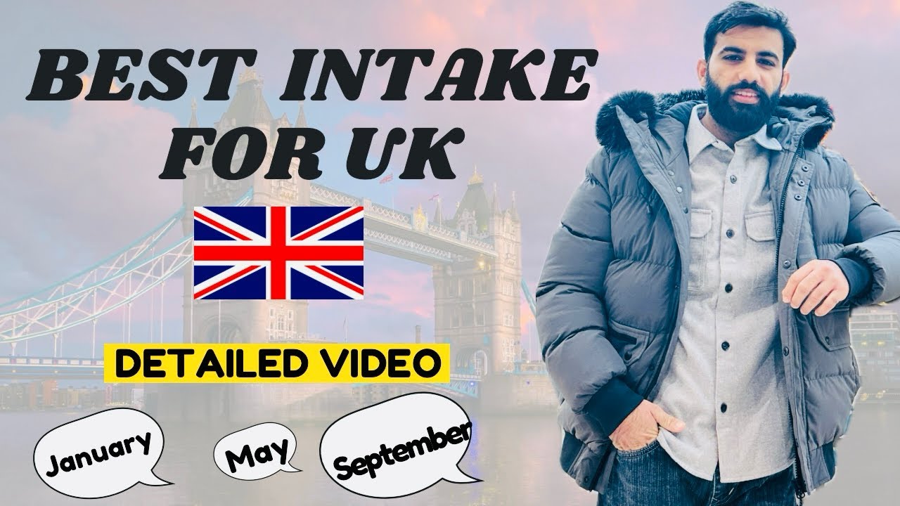 Which intake is best for International students in UK | January v/s September v/s May intake |