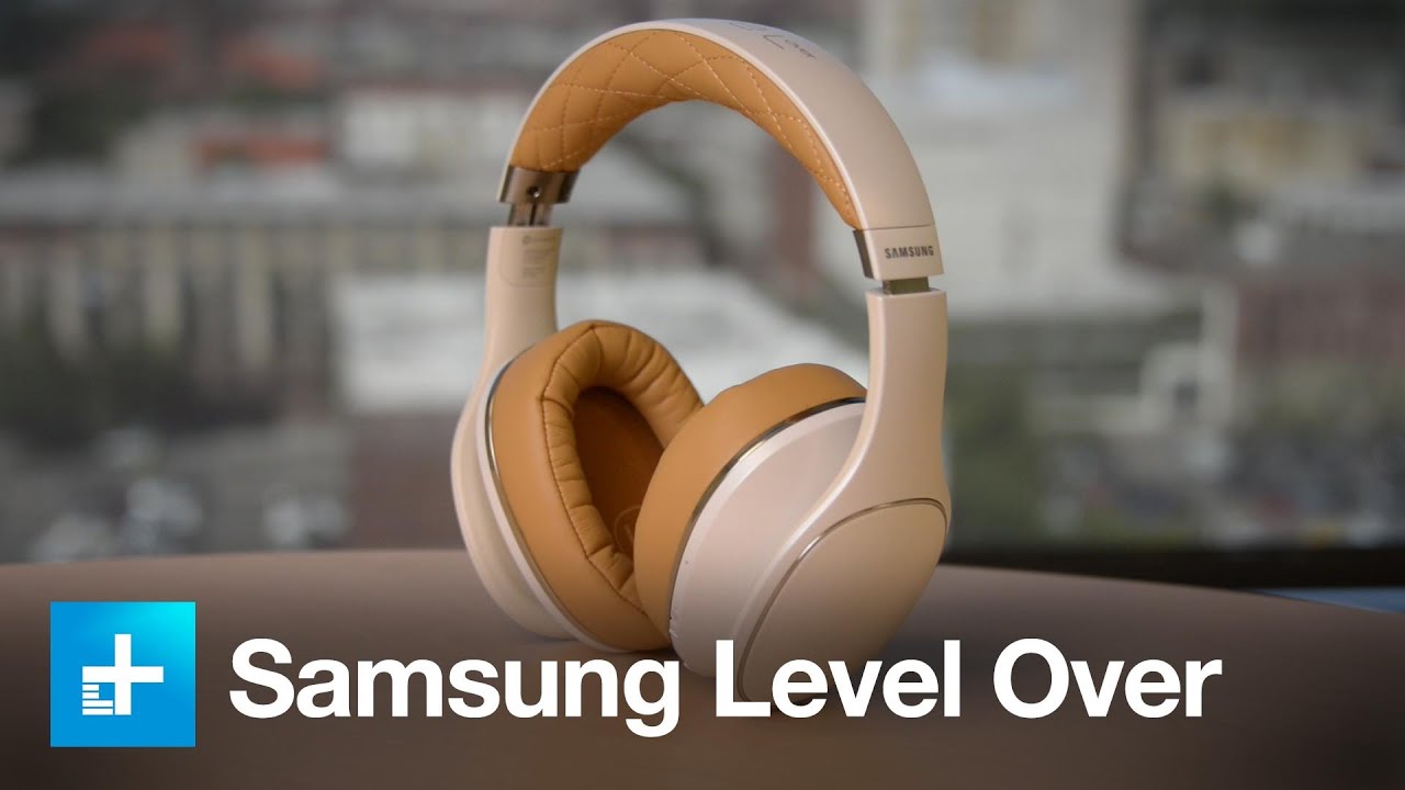 Samsung Level Over headphones - Hands on