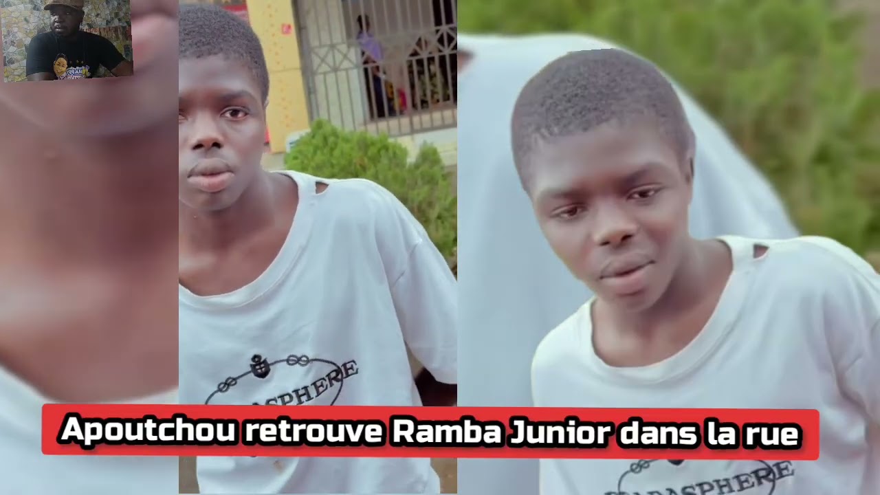 Apoutchou national a retrouvé Ramba Junior dans la rue
