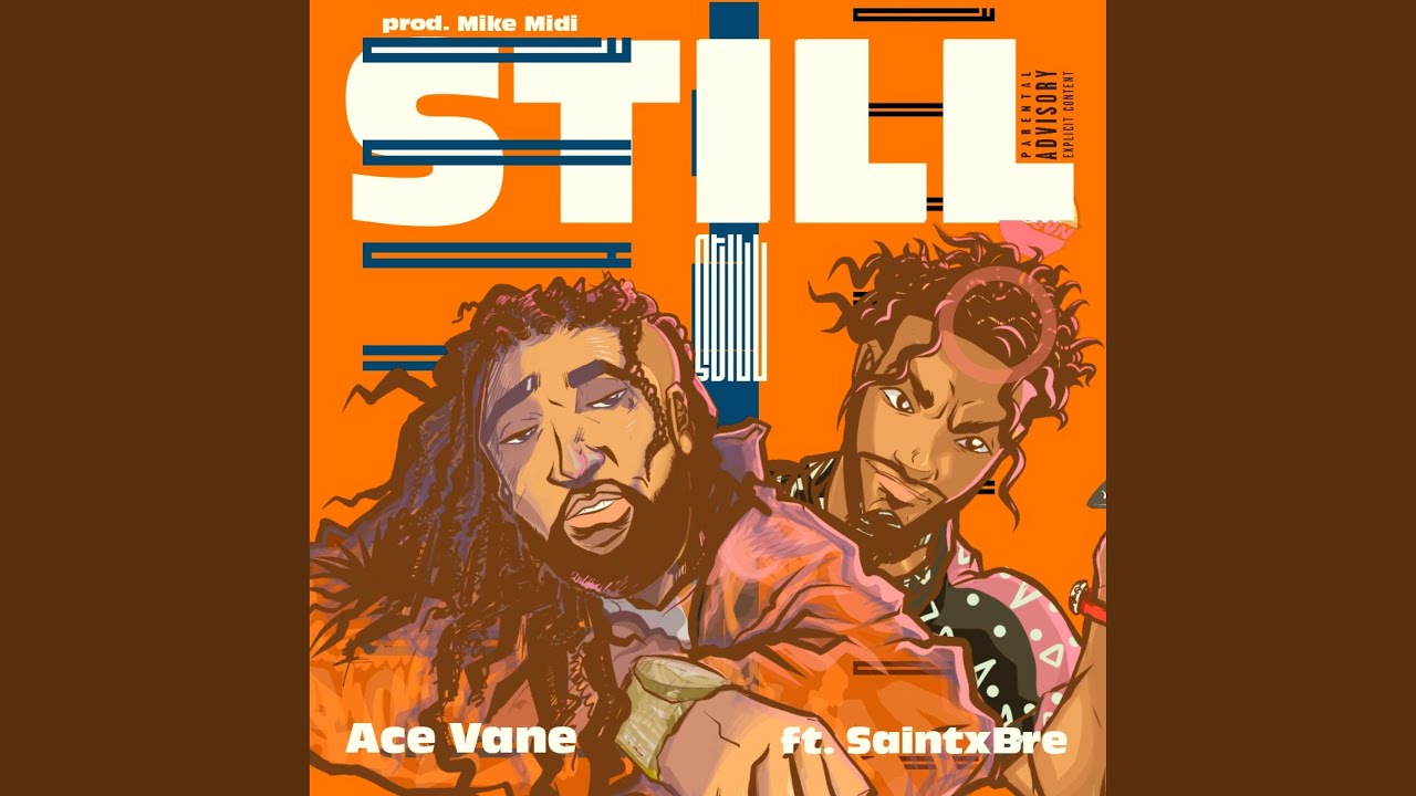 Still (feat. Saintx Bre)
