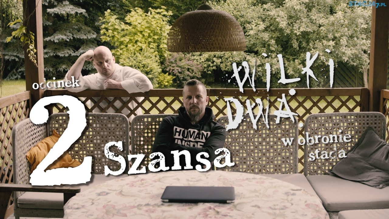 WILKI DWA [#2] Szansa [PL\ENG]