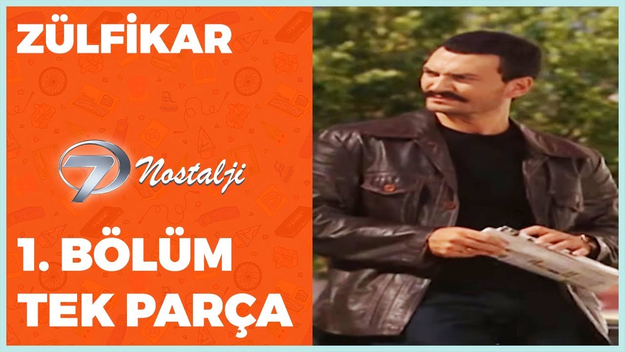 Zülfikar 1. Bölüm