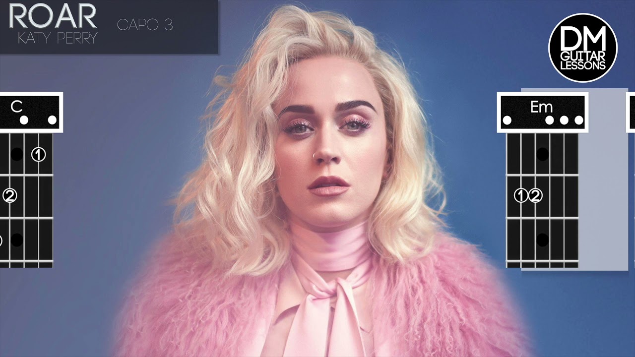 Roar - Katy Perry - Guitar Chords Strum-along