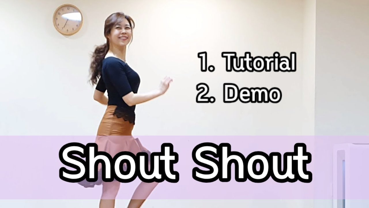 Shout Shout Line Dance (Tutorial+Demo)(Newcomer) Yvonne Zielonka