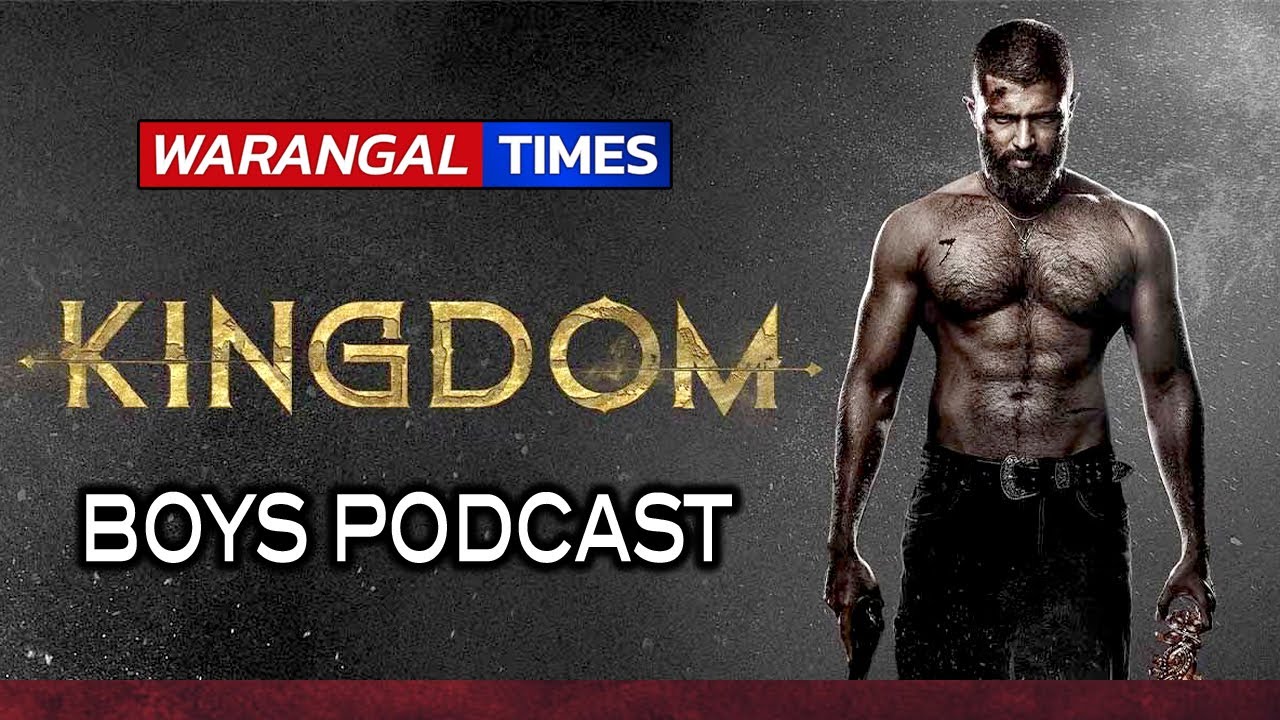 KINGDOM BOYS PODCAST | Vijaydeverakonda | Gowtam Tinnanuri | Sandeepreddy Vanga | Warangaltimes |