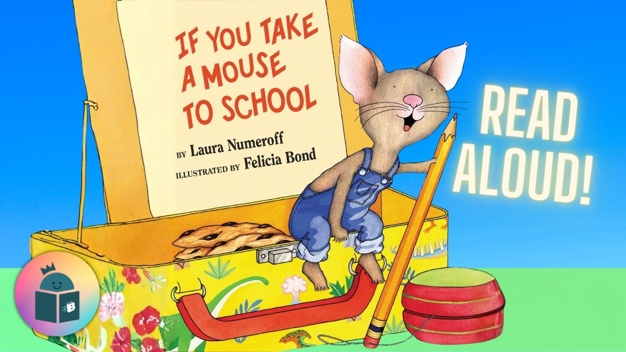 🐭 🏫If You Take a Mouse To School - 
