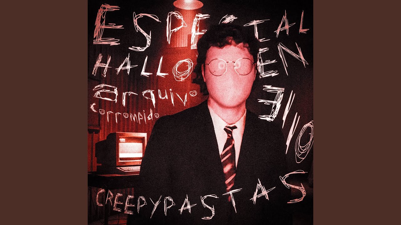 Arquivo Corrompido (Creepypastas)