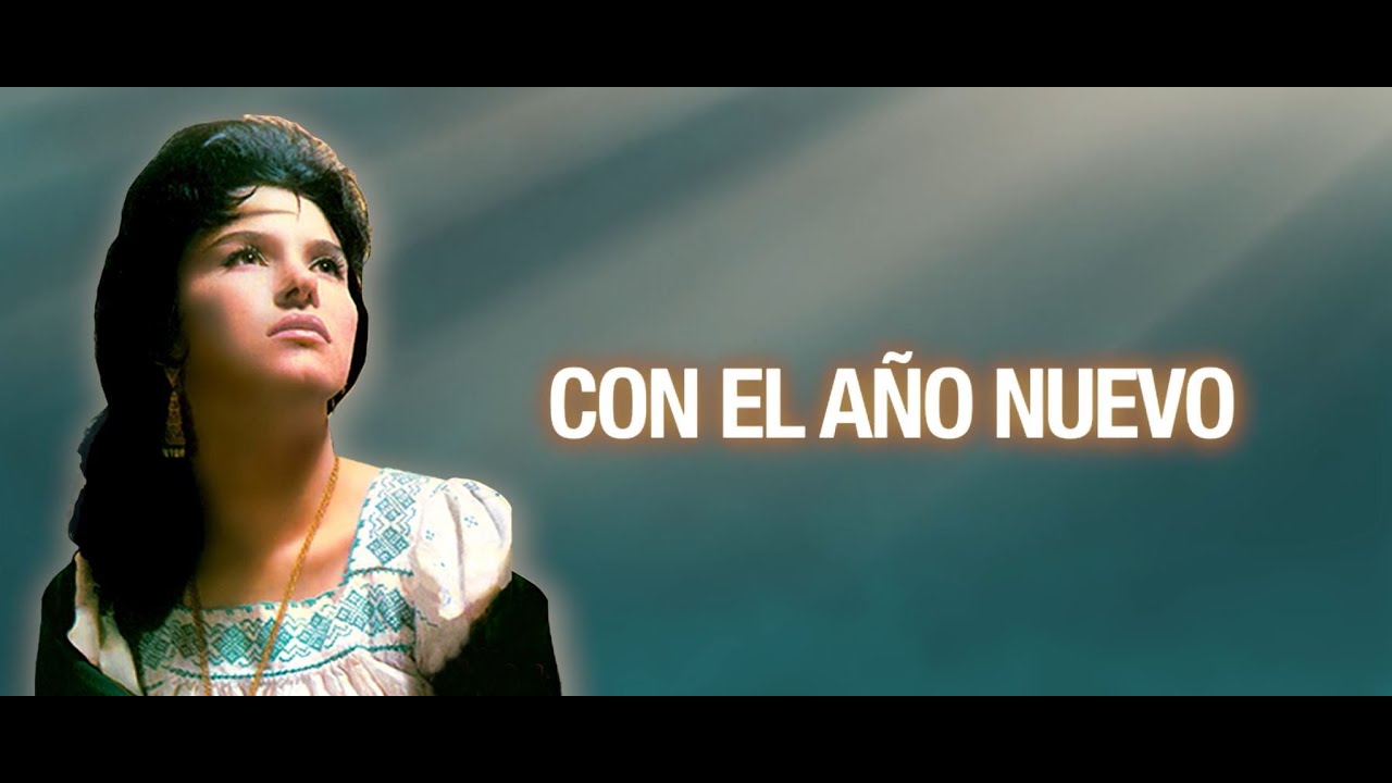 Lucha Villa - Con el Año Nuevo (Letra Oficial)
