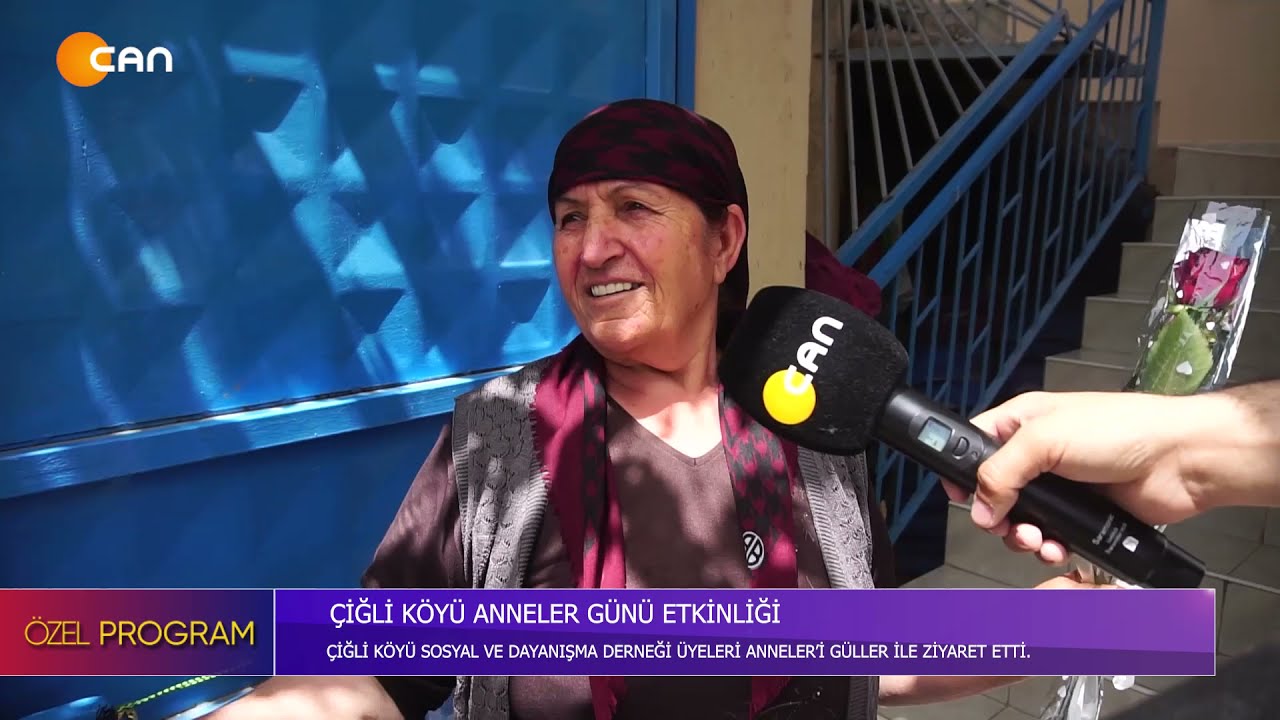 Çiğli Köyü 9 Mayıs 2021 Anneler Günü Can tv ciglikoyu com (Mehmet Kocamer (öykü production)