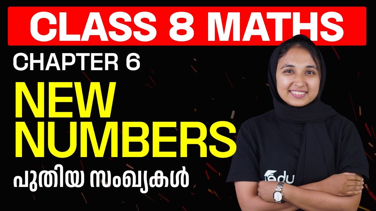 Class 8 Maths | New numbers  Chpater 6 പുതിയ സംഖ്യകൾ