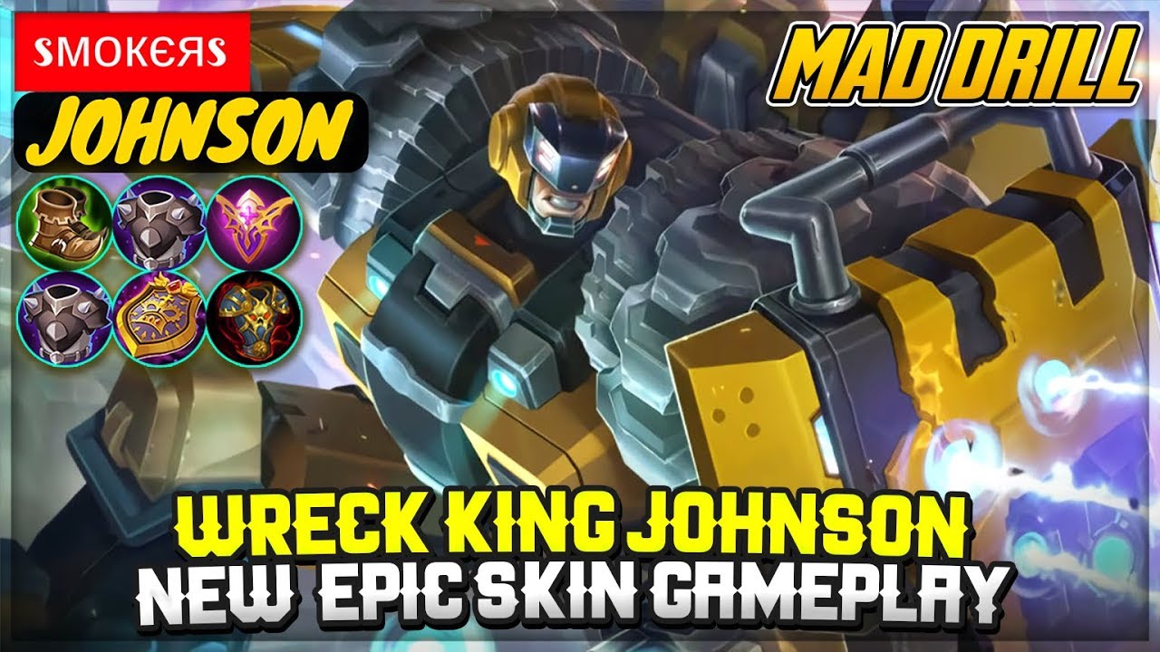 Wreck King Johnson, New Epic Skin Gameplay [ Top Global Johnson ] sмокєяs - Mobile Legends