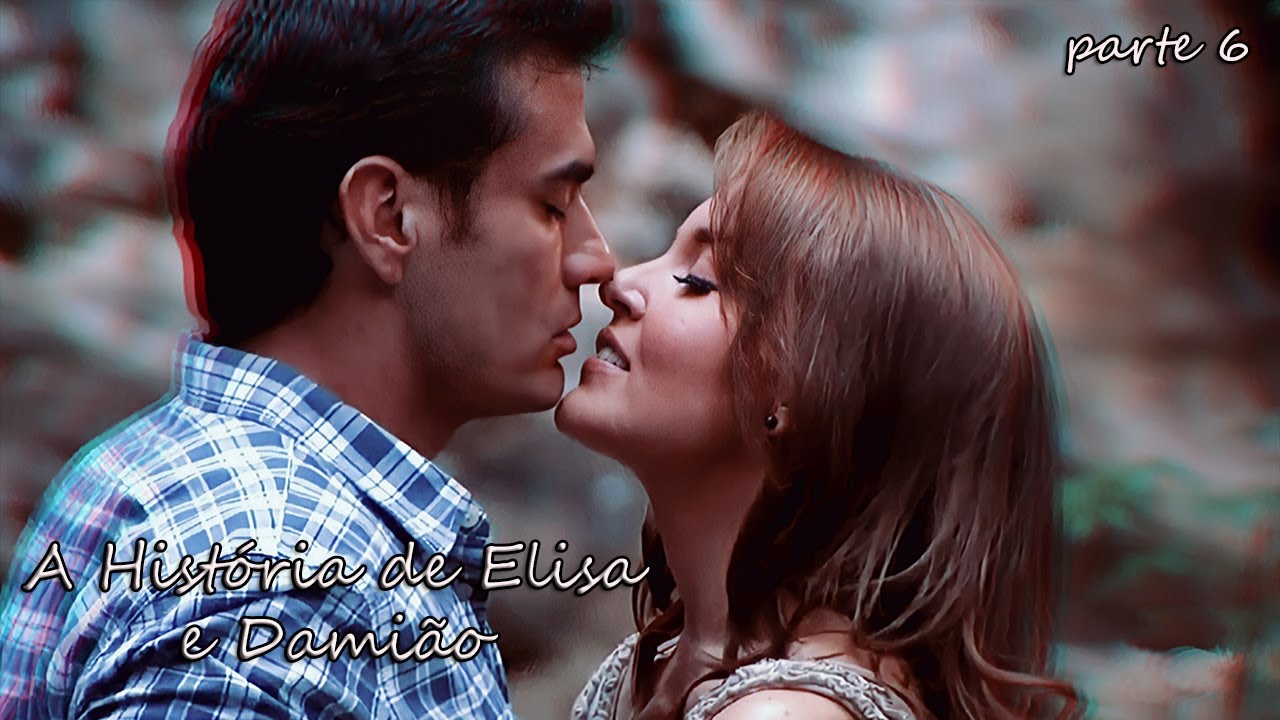 A HISTÓRIA DE ELISA E DAMIÃO - PARTE 6 | EM HD