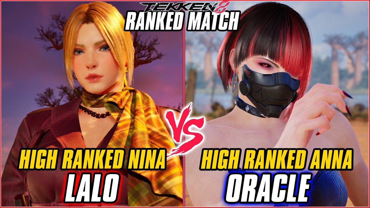 TEKKEN 8 ▰ LALO (Nina) vs ORACLE (Anna) ▰ T8 RANKED GAMEPLAY