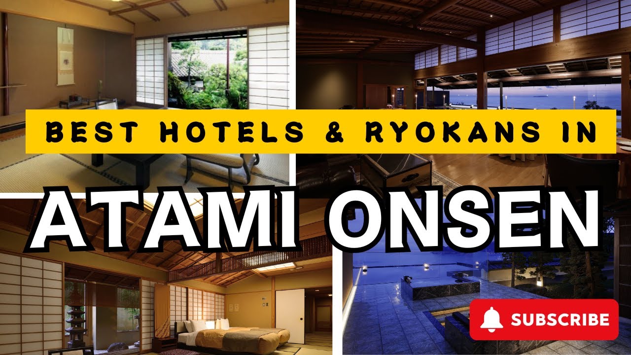 Лучшие отели и рёканы ATAMI ONSEN [РОСКОШНЫЙ/СРЕДНИЙ КЛАСС][НА ОСНОВЕ ИССЛЕДОВАНИЙ]