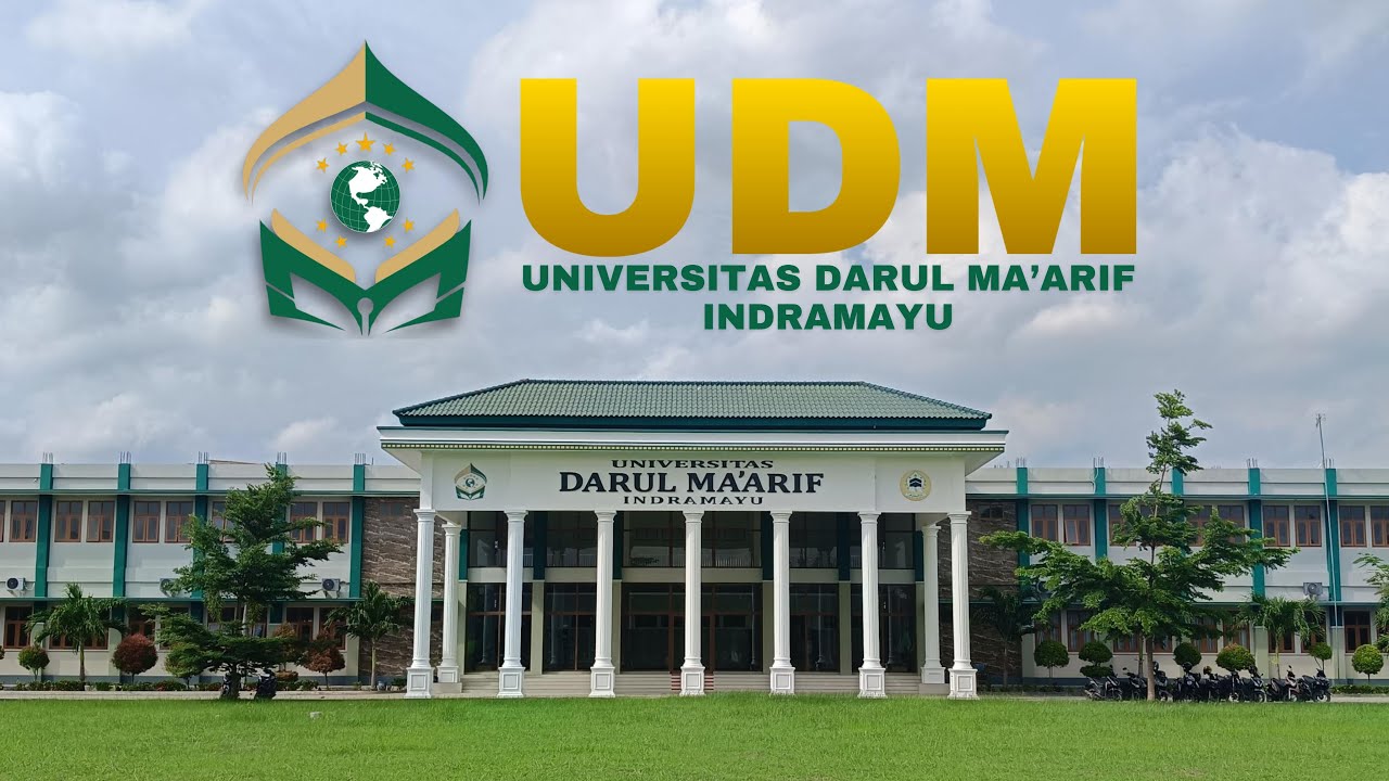 Profil Singkat UDM (Universitas Darul Ma'arif) Indramayu