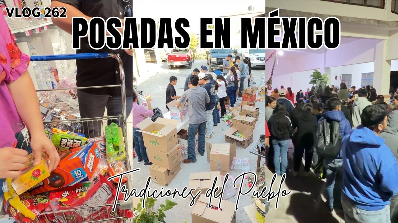 Desde México Preparándonos para las Posadas  | Aguinaldos y Días en el Pueblo
