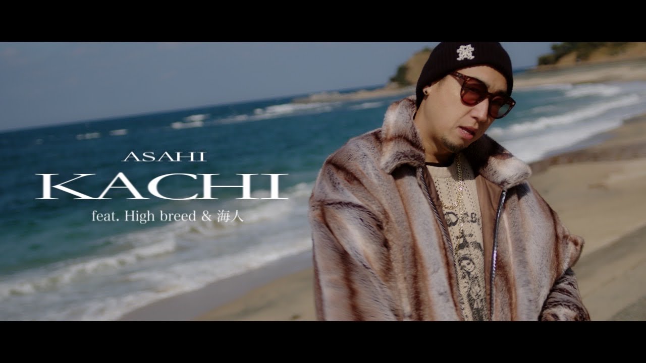 KACHI feat Highbreed 海人